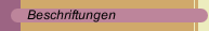 Beschriftungen